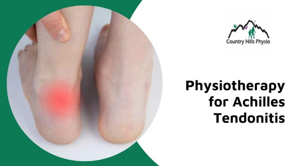 physiotherapy for Achilles tendonitis calgary nw